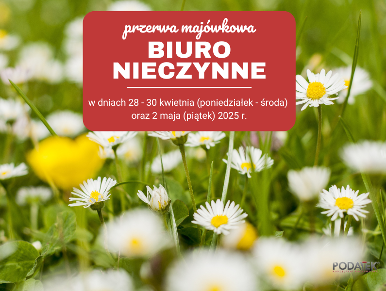 Majówka - przerwa w pracy biura! 1 Podatek kancelaria rachunkowa 795×600 px 67